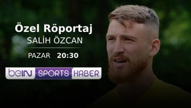 Salih Özcan beIN SPORTS’a konuk oldu